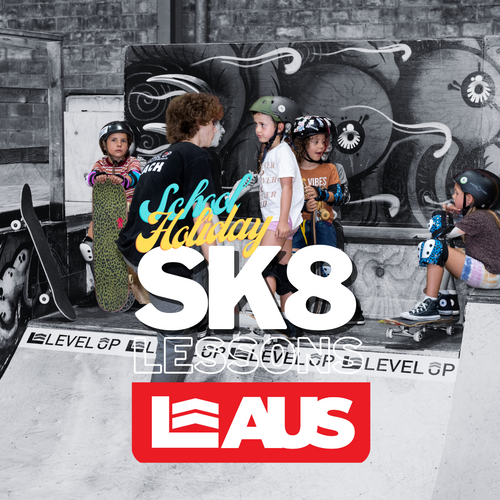 SK8 - SCHOOL HOLIDAY LESSONS